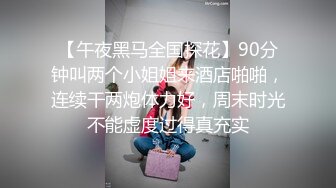 入会粉丝团专属91露脸反差女神网_红【小蓝】的性福生活 特骚身材又好