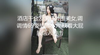 (无套鲜肉) (完整版) 巨根体育生开房约啪鲜肉弟弟精虫上脑中途摘套暴力激射