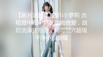 少女太淫荡了因为舔吸哥哥的鸡巴被发现送到看守所