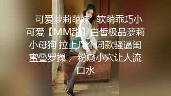 9分颜值甜美美妞！近期下海干净美穴！无毛小穴假，屌振动棒轮换着插，爽的娇喘不断，极度淫骚