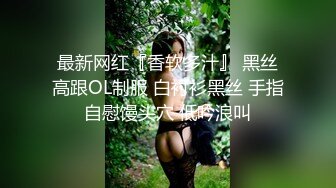 【精品偷拍】浴室偷拍气质美女换衣与丰满少妇刮毛