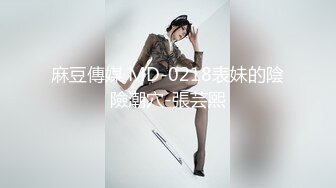 唇红齿白刚下海新人美妞，白皙屁股干净美穴，还挺骚呻吟浪叫不断