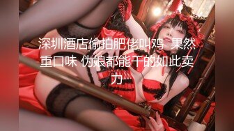 99年的绝美小母狗被操到语无伦次 最后内射