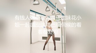 小伙约操高颜值女同事⭐说好只拍操逼不拍她脸⭐脸也录下来了