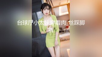    SPA养生馆  长腿蜜臀露脸美少妇  说自己家里的老公不行  只能来找小哥解火 