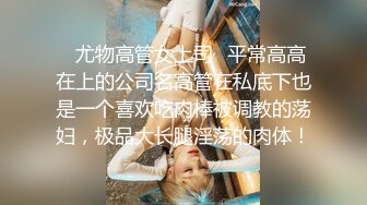  00后的小美女，买个玩偶才同意和我啪啪，还要我把她的粉色小内内套在头上