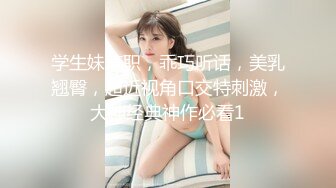 小平头网约极骚外围美女，渴望的眼神想要舌吻，骑坐在身上互摸，跪地深喉口交，抱起来撞击屁股，猛操搞得浑身是汗