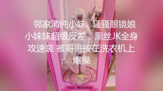 气质模特身材女神，搔首弄姿热舞诱惑，多角度展示白虎一线天