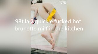 98t.la@quickie fucked hot brunette milf in the kitchen