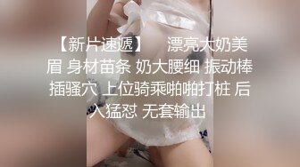 超美女神级别妹纸舔jj好销魂，活很棒，跳蛋加口爆玩的很爽