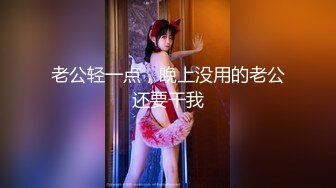 跟美乳女友的性福生活 露脸啪啪口爆