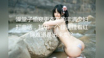 云南少数民族纯朴气质美女和闺蜜男友私会啪啪