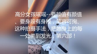 2300元网约文静美腿漂亮小姐姐，胸有点平拔下内裤揉穴，超近特写深喉，腰细美臀骑乘插入，后入啪啪使劲猛操