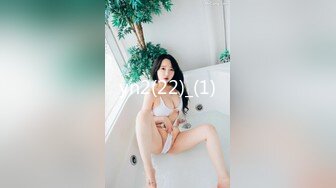 “爽~爸爸”对话淫荡，四眼PUA调教大神圈养高颜值极品超嫩妙龄美少女，学生制服毒龙插嘴窒息口爆无套中