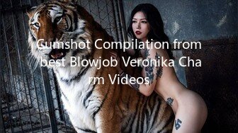 Cumshot Compilation from best Blowjob Veronika Charm Videos