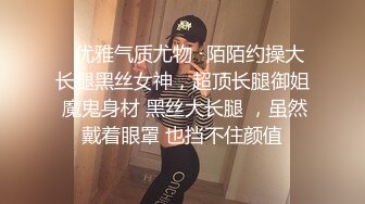 一周后她就要结婚了,说与我最后一炮