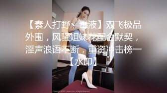 甜美可爱清纯美少女,洗澡展示完美身材,胸部发育又大又挺,小穴洞口微微张开