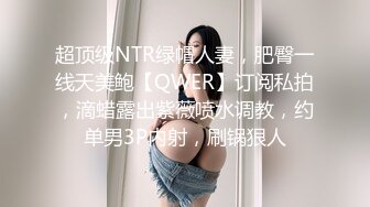 技校在读小妹妹兼职赚外快 服务很认真 含苞待放