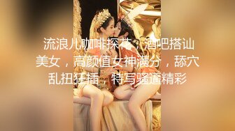 美腿小骚货脱掉丁字裤，骑乘位主动深插，翘起美腿后入猛怼