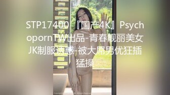 大多数女人把她操爽了，再离谱要求都答应【完整版12分钟已上传简 介】