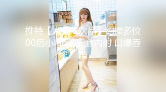 杭州02年极品西瓜妹❤️：我要老公，好喜欢啊爸爸，从后面干我插烂我的骚逼宝贝